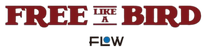 Flow|Free Like A Bird - Home